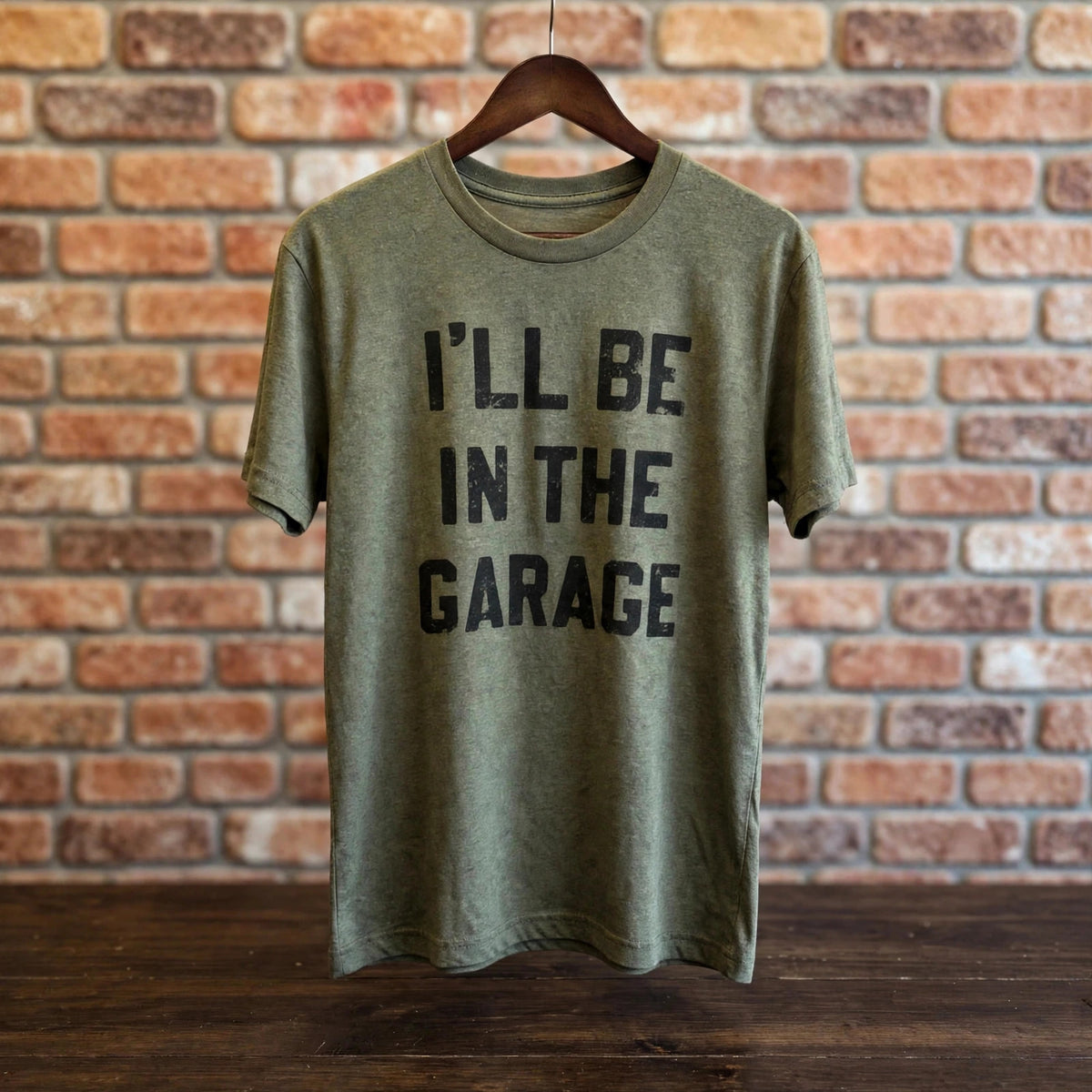 I'll Be In The Garage Tee