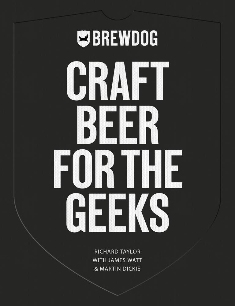 BrewDog: Craft Beer for the Geeks - Adult Book