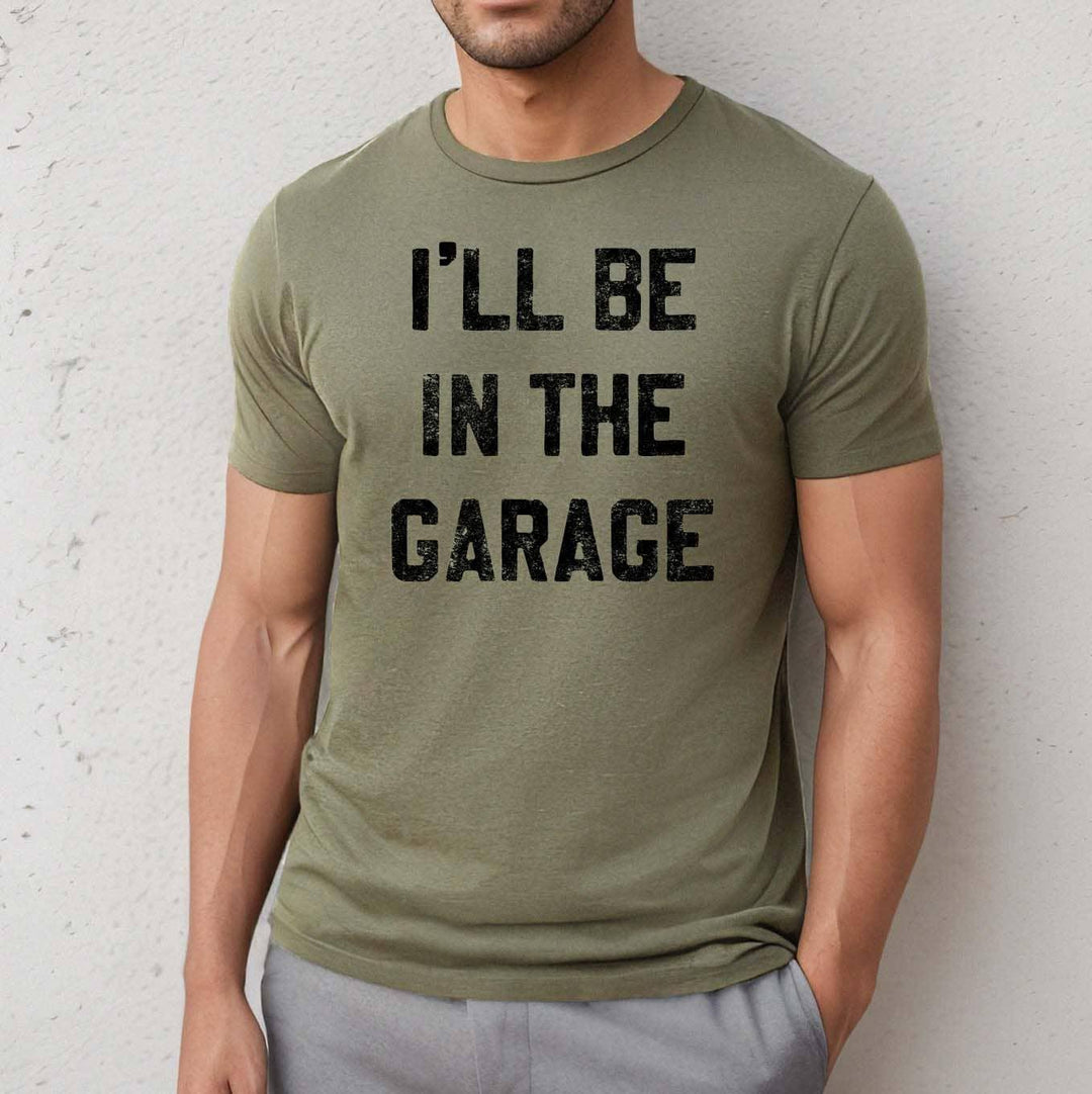 I'll be In the Garage Men's T-Shirt - Rust & Refined
