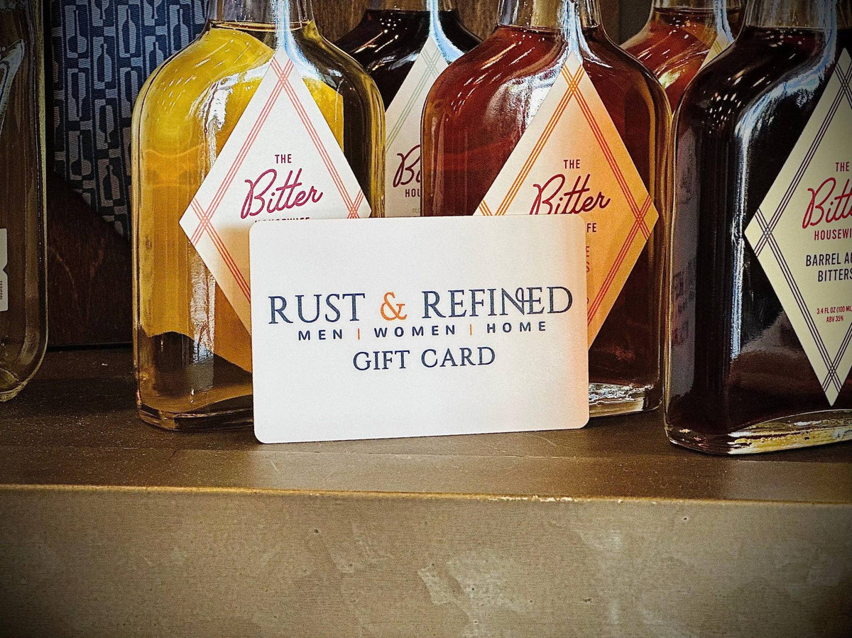 Rust & Refined Gift Card - Rust & Refined